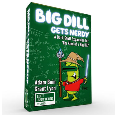 I'm Kind of a Big Dill: A Big Dill Gets Nerdy Expansion (ONLINE ORDER ONLY)
