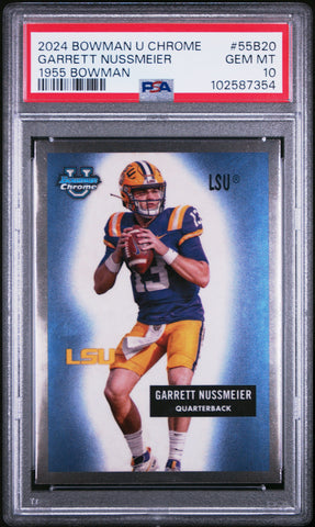 Graded 2024 Topps Bowman U Chrome Garrett Nussmeier #55B20 1955 Bowman Rookie RC Football Card PSA 10 Gem Mint (ONLINE ORDER ONLY)