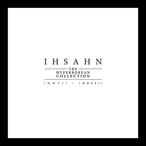 The Hyperborean Collection (MMVI) – (MMXXI) [Ultra-Clear 9 LP Box Set] [Vinyl]