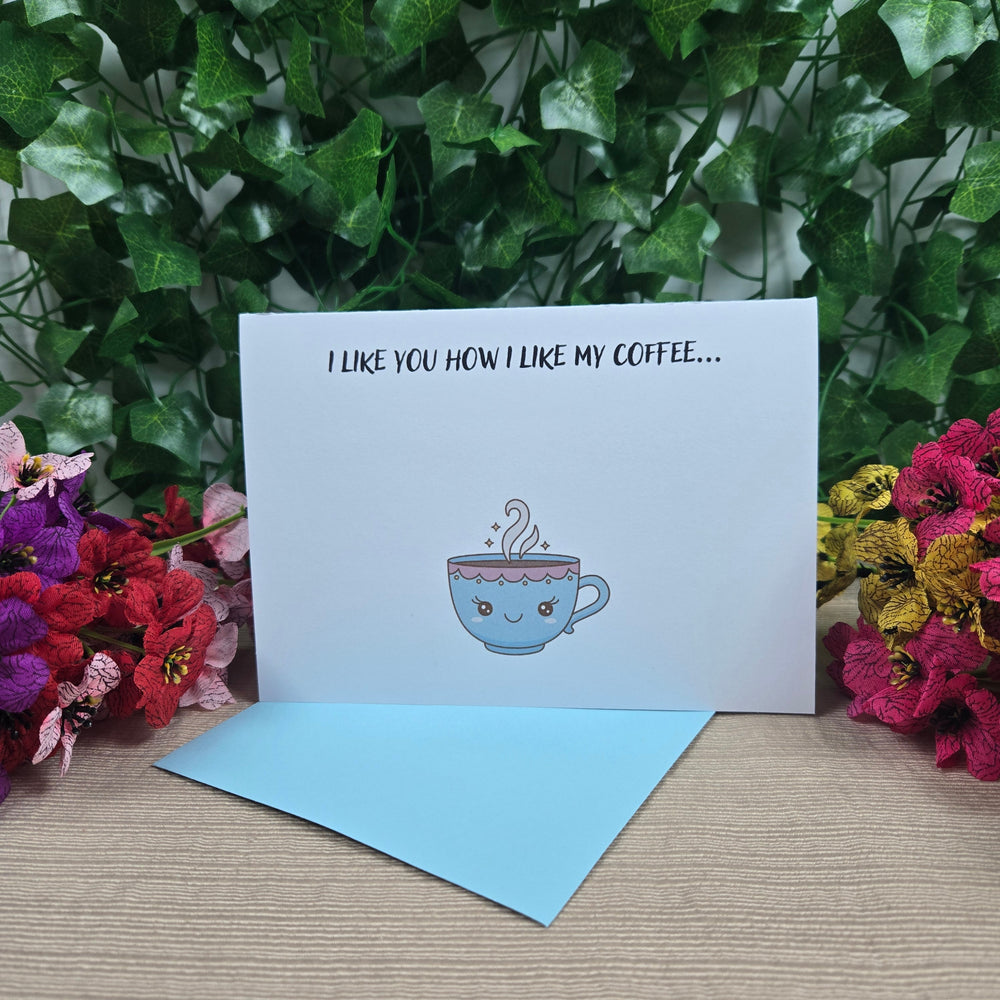 I like you how I like my Coffee Card (ONLINE ORDER ONLY)