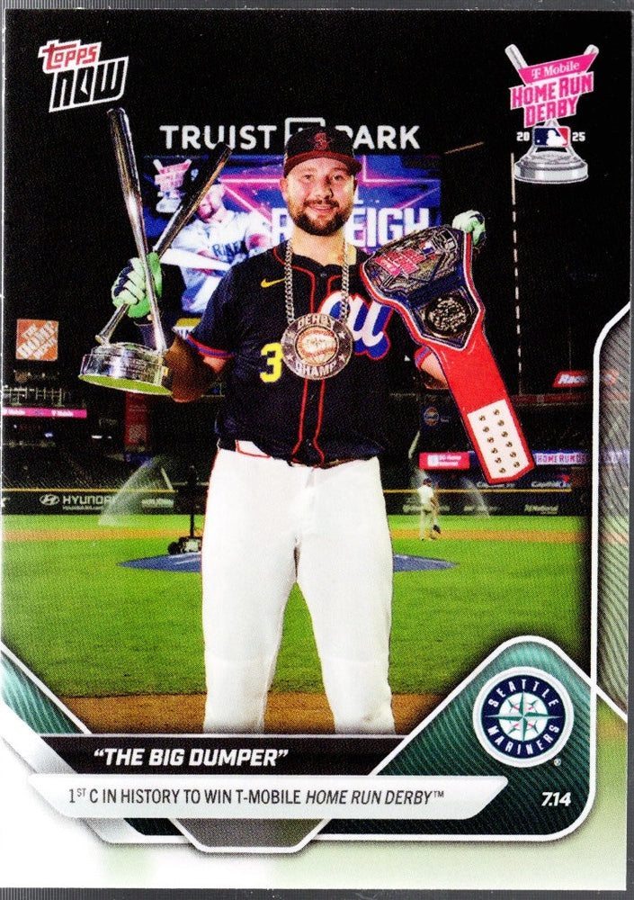 2025 Topps Now Cal Raleigh "The Big Dumper" #427SP Seattle Mariners Baseball Card (ONLINE ORDER ONLY)