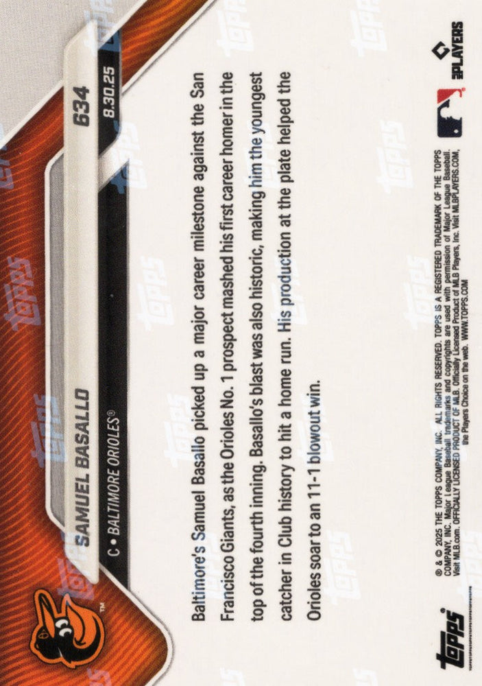 2025 Topps Now Samuel Basallo #634 Orange Foil /25 Baltimore Orioles Rookie RC Baseball Card (ONLINE ORDER ONLY)