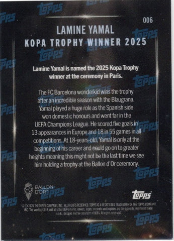 2025 Topps Now Lamine Yamal #006 Kopa Trophy Winner Gold Foil /50 Soccer Card (ONLINE ORDER ONLY)