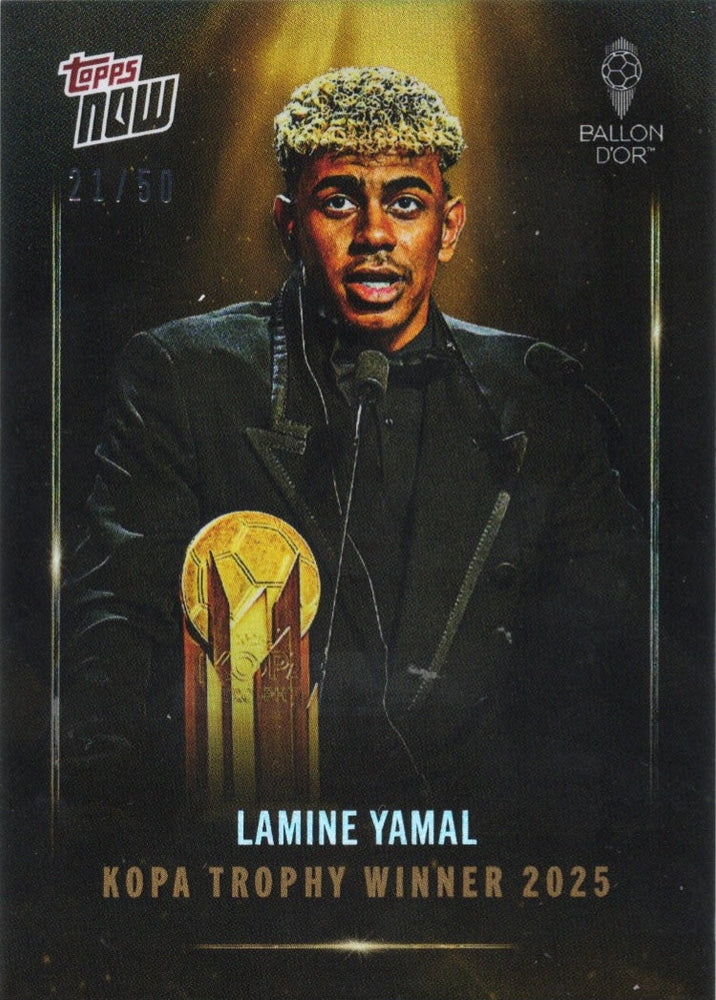2025 Topps Now Lamine Yamal #006 Kopa Trophy Winner Gold Foil /50 Soccer Card (ONLINE ORDER ONLY)