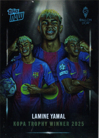 2025 Topps Now Lamine Yamal #006 Image Variation Kopa Trophy Winner Soccer Card (ONLINE ORDER ONLY)