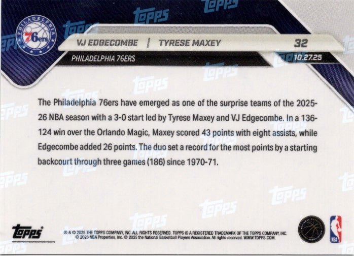 2025 Topps Now VJ Edgecombe/Tyrese Maxey #32 Black Foil /10 Basketball Card (ONLINE ORDER ONLY)