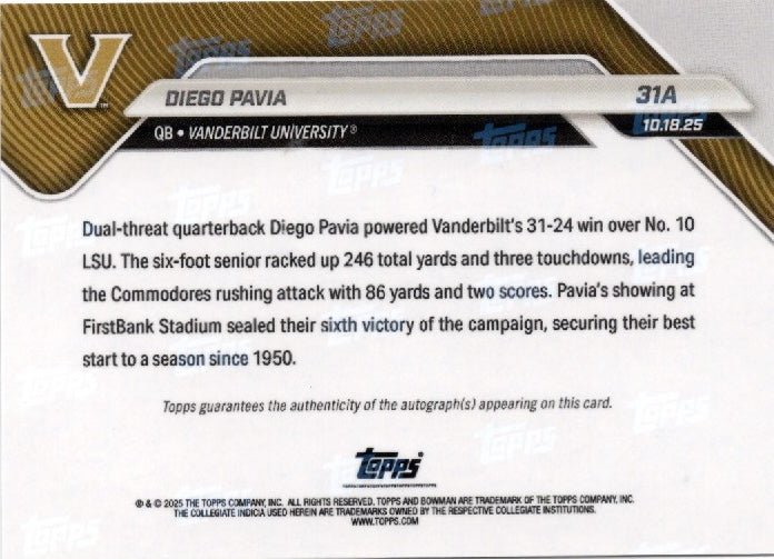 2025 Topps Bowman U Now Diego Pavia #31A Black Auto /10 Vanderbilt Commodores Rookie RC Football Card (ONLINE ORDER ONLY)
