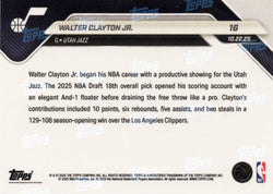 2025 Topps Now Walter Clayton Jr #16 Black Foil /10 Utah Jazz Rookie RC Basketball Card (ONLINE ORDER ONLY)