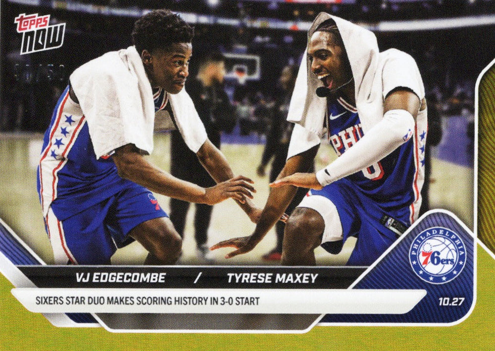 2025 Topps Now VJ Edgecombe/Tyrese Maxey #32 Gold Foil /50 Basketball Card (ONLINE ORDER ONLY)