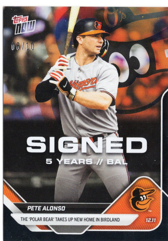 2025 Topps Now Pete Alonso #OS10 Black Foil /10 Baltimore Orioles Baseball Card (ONLINE ORDER ONLY)