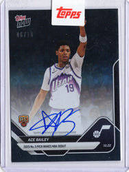 2025 Topps Now Ace Bailey #9A Black Foil Auto /10 Utah Jazz Rookie RC Basketball Card (ONLINE ORDER ONLY)