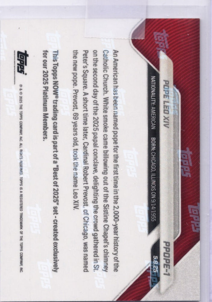 2025 Topps Now Pope Leo XIV #PPOPE1 Platinum Member Non Sport Card