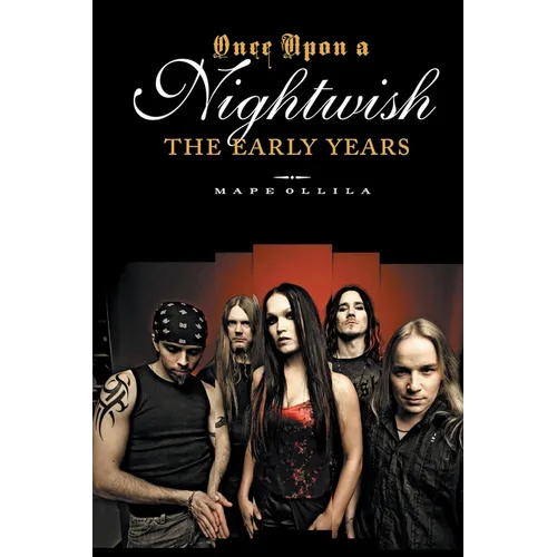 Once upon a Nightwish - The Early Years - Paperback (ONLINE ORDER ONLY)
