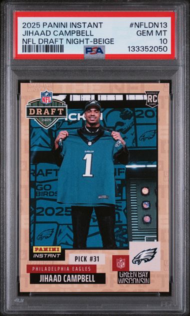 Graded 2025 Panini Instant Jihaad Campbell #NFLDN13 /25 Draft Night Beige Rookie RC Football Card PSA 10 Gem Mint (ONLINE ORDER ONLY)