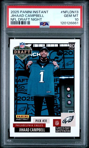 Graded 2025 Panini Instant Jihaad Campbell #NFLDN13 Draft Night Rookie RC Football Card PSA 10 Gem Mint (ONLINE ORDER ONLY)