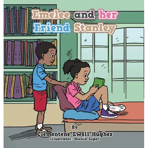 Emelee and Her Friend Stanley - Hardcover (ONLINE ORDER ONLY)