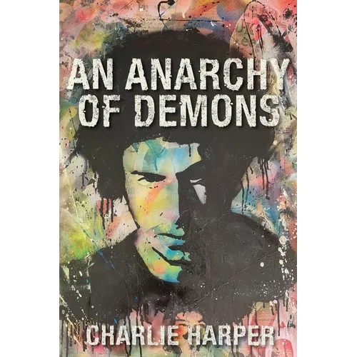 An Anarchy of Demons - Paperback (ONLINE ORDER ONLY)