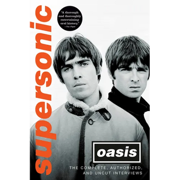 Supersonic: The Complete, Authorized, and Uncut Interviews - Hardcover (ONLINE ORDER ONLY)