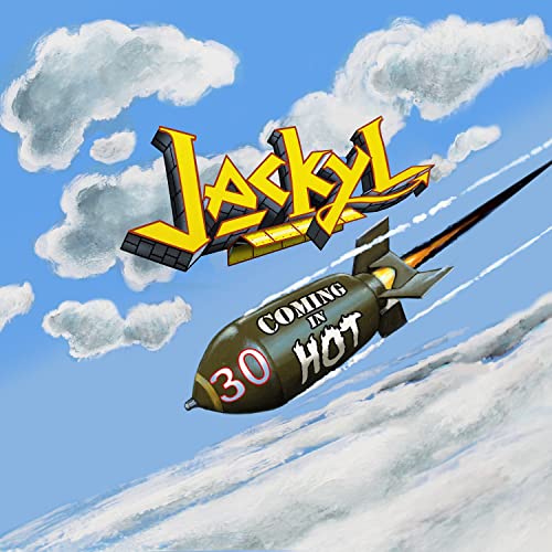 Jackyl 30 Coming In Hot [CD] (ONLINE ORDER ONLY)