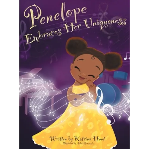 Penelope Embraces Her Uniqueness - Hardcover (ONLINE ORDER ONLY)