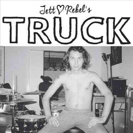 Jett Rebel - Truck [Vinyl] (ONLINE ORDER ONLY)