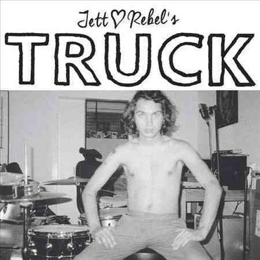 Jett Rebel - Truck [Vinyl] (ONLINE ORDER ONLY)