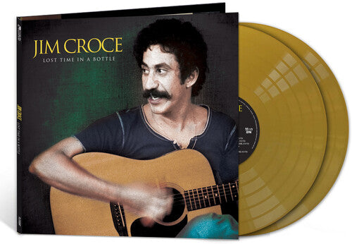 Jim Croce - Lost Time In A Bottle (Limited Edition, Gold Vinyl) (2 Lp's) [Vinyl] (ONLINE ORDER ONLY)