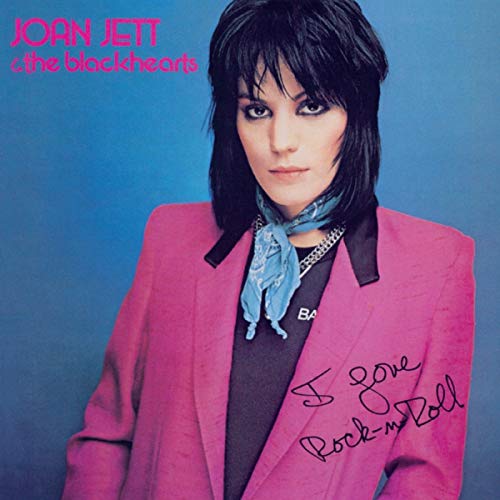 Joan Jett & The Blackhearts - I Love Rock 'N' Roll [Vinyl]