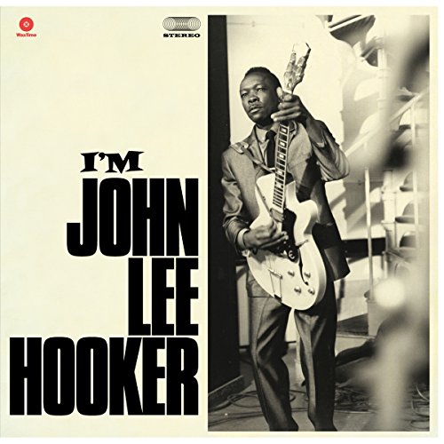 I'M John Lee Hooker + 4 Bonus Tracks [Vinyl] (ONLINE ORDER ONLY)