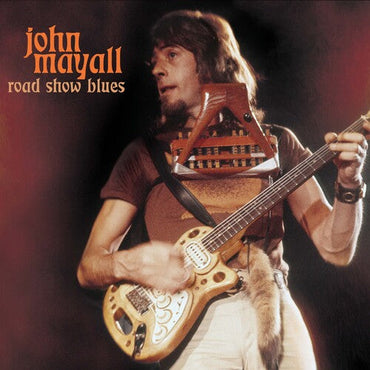 John Mayall - Road Show Blues (Red Marble) [Vinyl] (ONLINE ORDER ONLY)