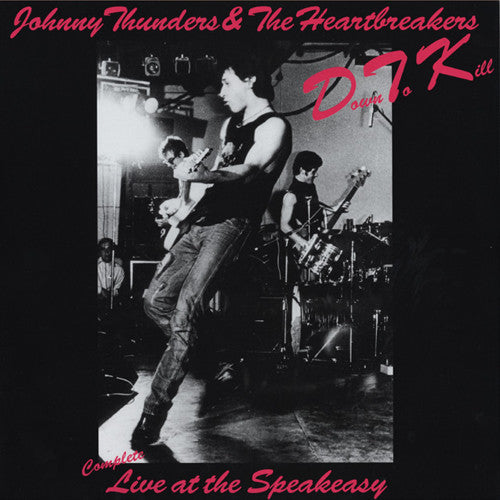 Down To Kill: The Complete Live At The Speakeasy [Vinyl]