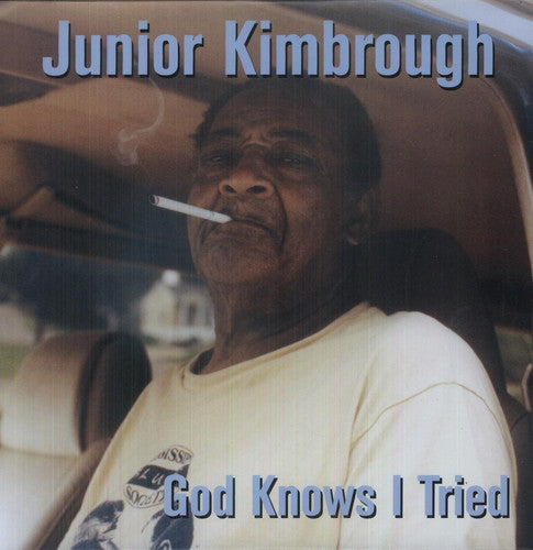 Junior Kimbrough - God Knows I Tried [Vinyl]