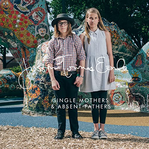 Single Mothers / Absent Fathers (Limited Edition) [Vinyl]