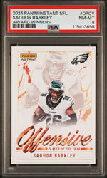 Graded 2024 Panini Instant NFL Saquon Barkley #OPOY Award Winners Football Card PSA 8 Near Mint (ONLINE ORDER ONLY)