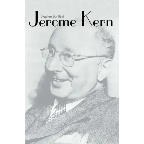 Jerome Kern - Paperback (ONLINE ORDER ONLY)