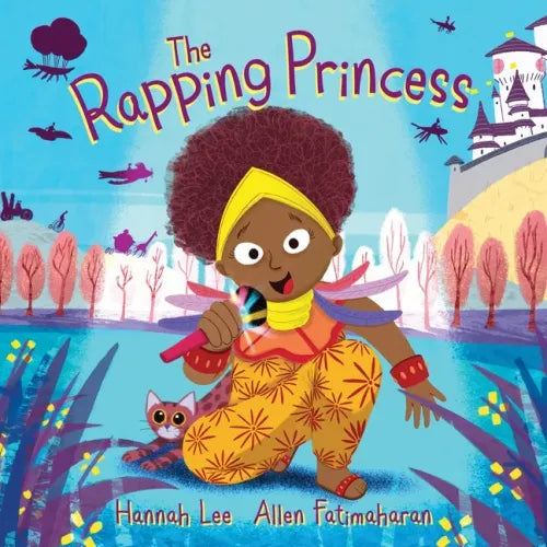The Rapping Princess - Hardcover (ONLINE ORDER ONLY)