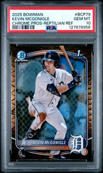 Graded 2025 Topps Bowman Chrome Kevin McGonigle #BCP79 Reptilian Refractor Rookie RC Baseball Card PSA 10 Gem Mint (ONLINE ORDER ONLY)