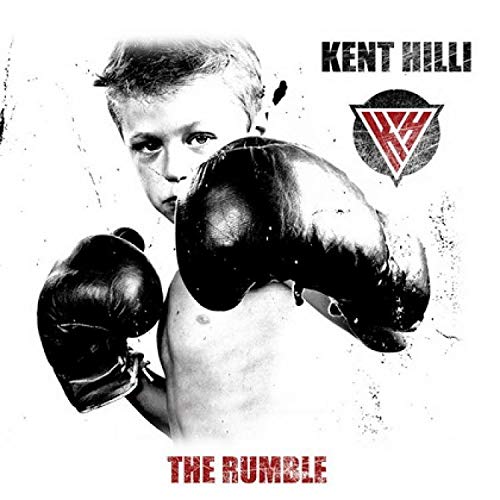 Kent Hilli - The Rumble [CD] (ONLINE ORDER ONLY)