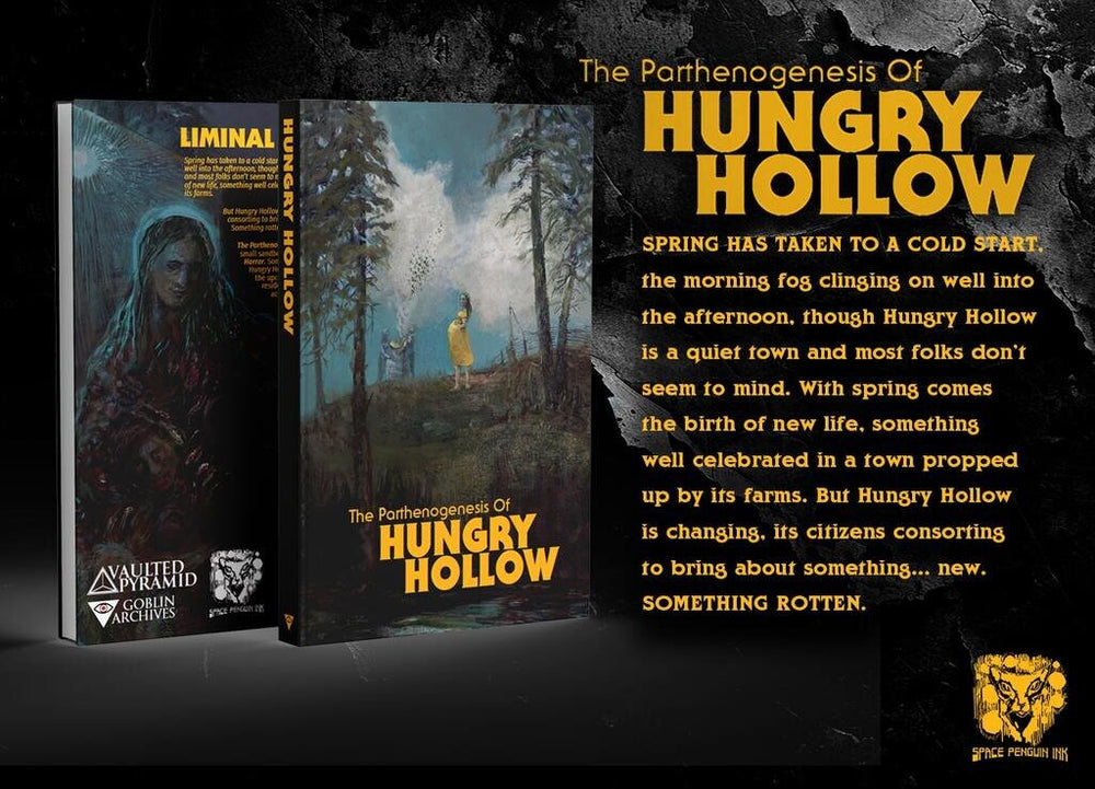 Liminal Horror: Adventure - The Parthenogenesis of Hungry Hollow (ONLINE ORDER ONLY)