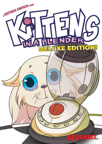 Kittens in a Blender: Deluxe Edition (ONLINE ORDER ONLY)