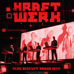 Kraftwerk - King Biscuit Radio 1975 [Import] [Vinyl] (ONLINE ORDER ONLY)