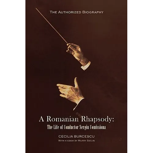 A Romanian Rhapsody - Hardcover (ONLINE ORDER ONLY)