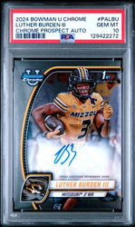 Graded 2024 Topps Bowman U Chrome Luther Burden III #PALBU Auto Rookie RC Football Card PSA 10 Gem Mint (ONLINE ORDER ONLY)