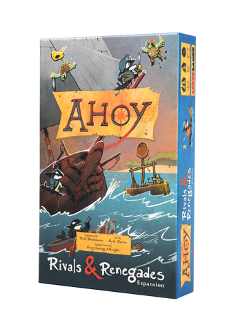 Ahoy: Rivals & Renegades Expansion (ONLINE ORDER ONLY)