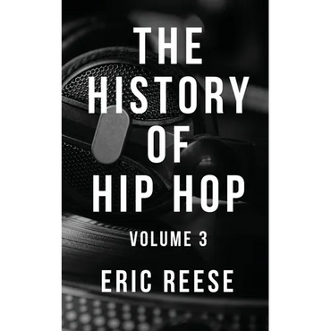 The History of Hip Hop - Paperback (ONLINE ORDER ONLY)