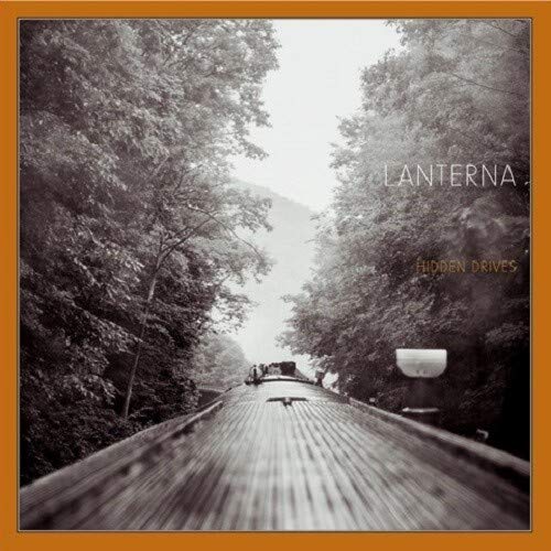Lanterna - Hidden Drives [Vinyl]