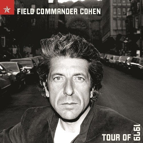 FIELD COMMANDER COHEN: TOUR OF 1979 [Vinyl] (ONLINE ORDER ONLY)