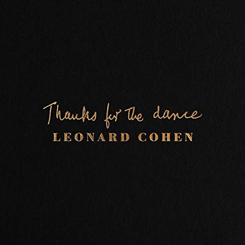 Leonard Cohen - Thanks for the Dance [Vinyl] (ONLINE ORDER ONLY)