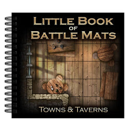 Little Book of Battle Mats: Towns & Taverns (ONLINE ORDER ONLY)