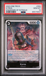 2023 ONE PIECE KINGDOMS OF INTRIGUE KYROS #82 - PSA GEM MT 10 (Online Order Only)